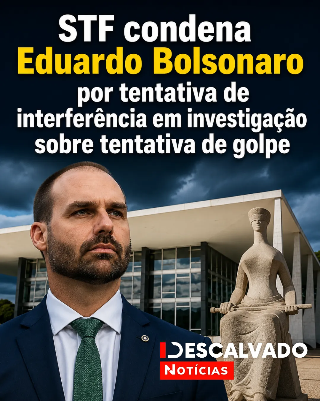 STF condena Eduardo Bolsonaro por tentativa de interferência em investigação sobre tentativa de golpe