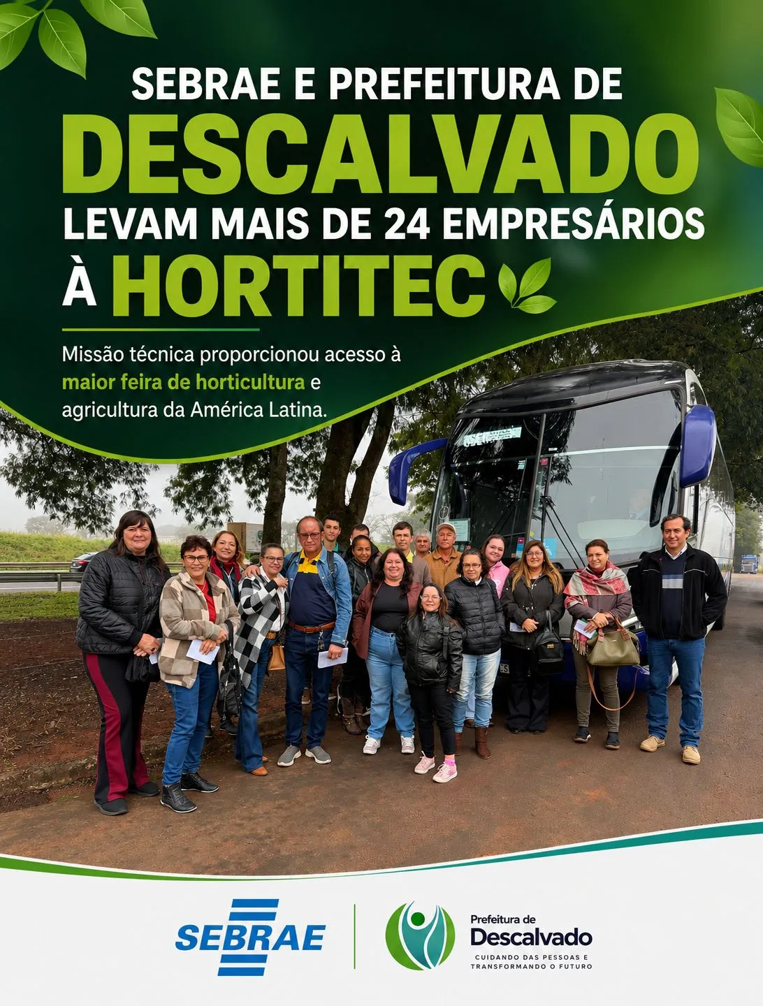 EMPRESÁRIOS DE DESCALVADO PARTICIPAM DA HORTITEC 2026!
