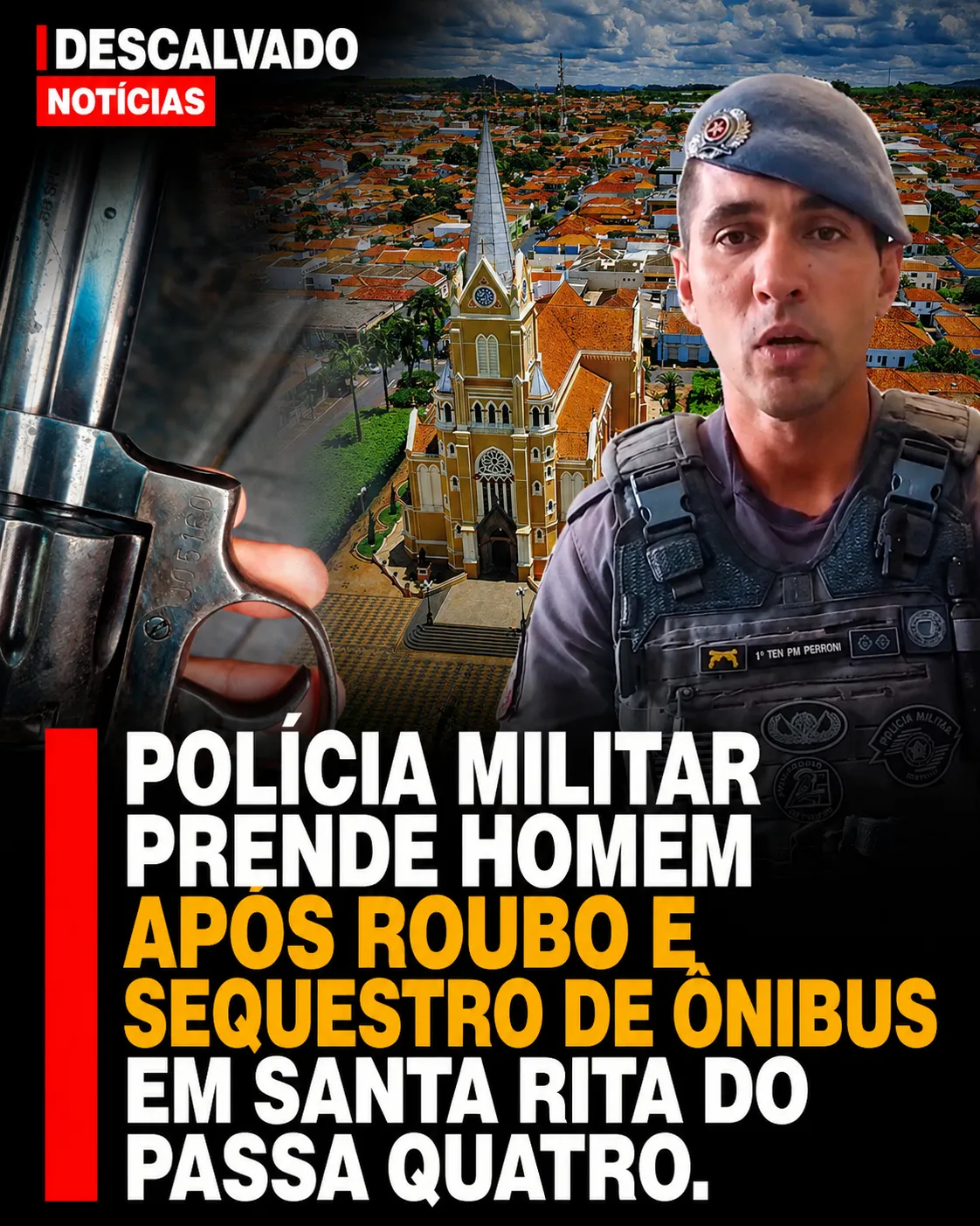 Polícia Militar prende homem após roubo e sequestro de ônibus em Santa Rita do Passa Quatro
