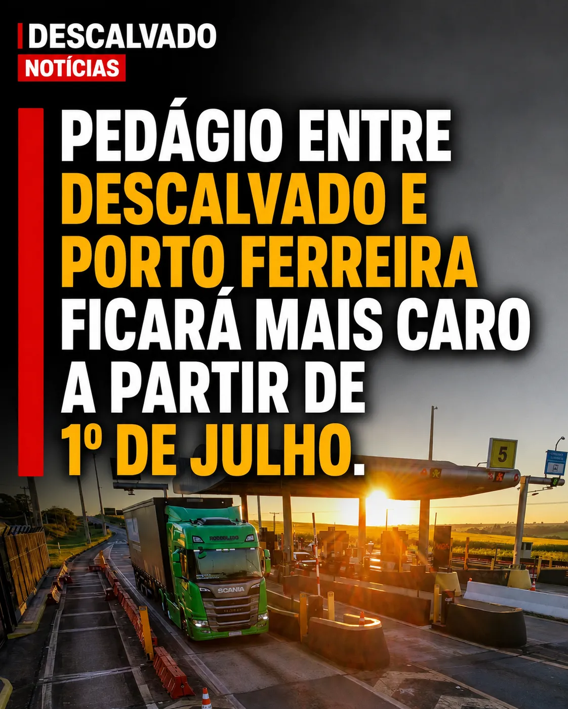 Pedágio entre Descalvado e Porto Ferreira ficará mais caro a partir de 1º de julho