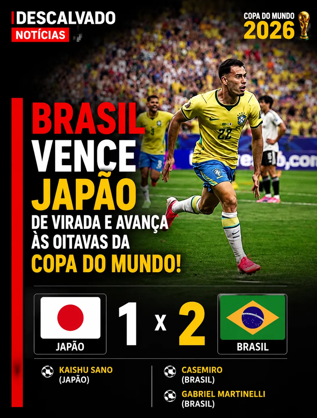 Brasil vence o Japão de virada e avança às oitavas da Copa do Mundo de 2026
