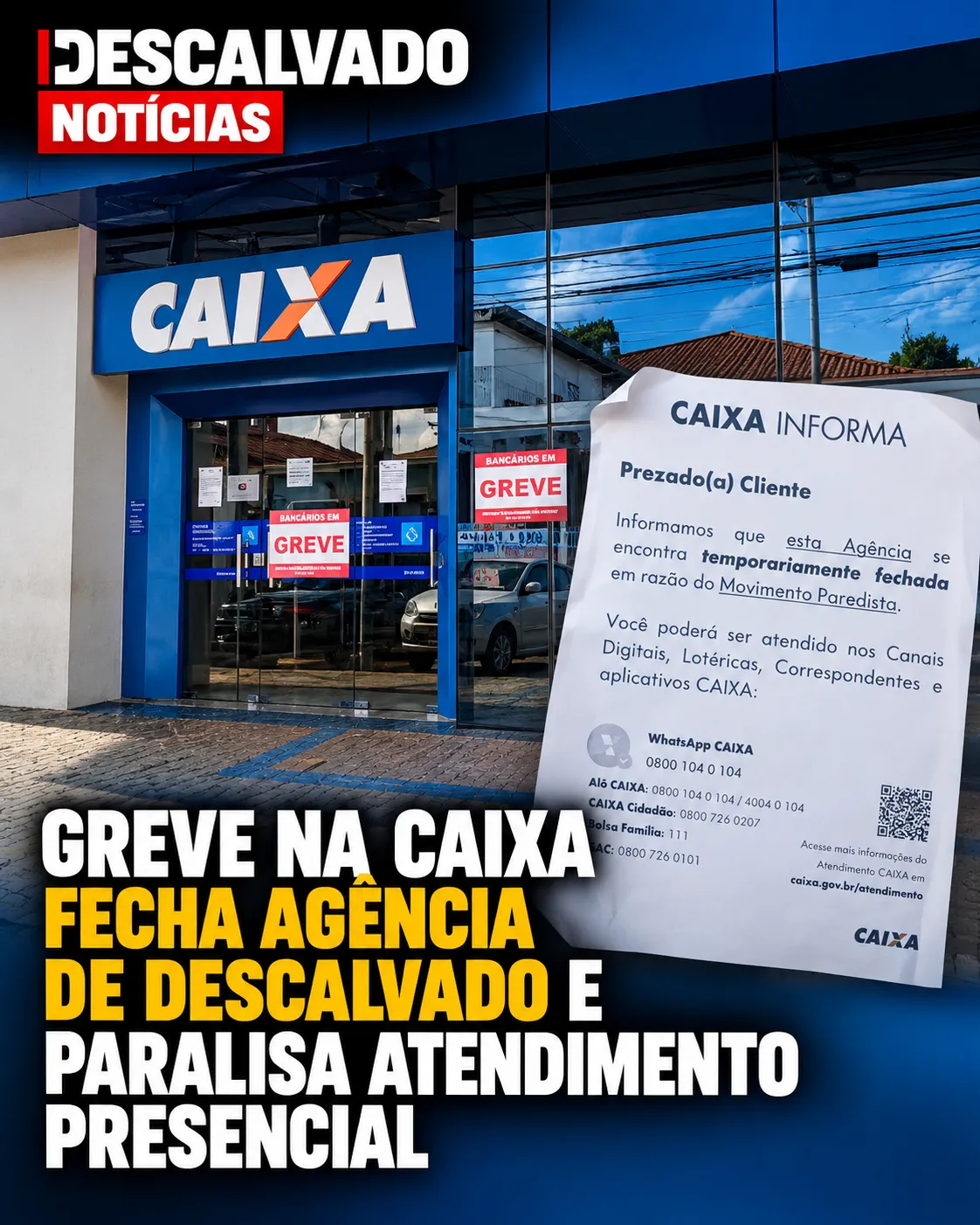 Greve na Caixa fecha agência de Descalvado e paralisa atendimento presencial