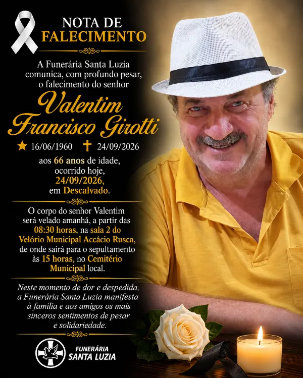 Nota de Falecimento  - Sr. Valentim Francisco Girotti, aos 66 anos