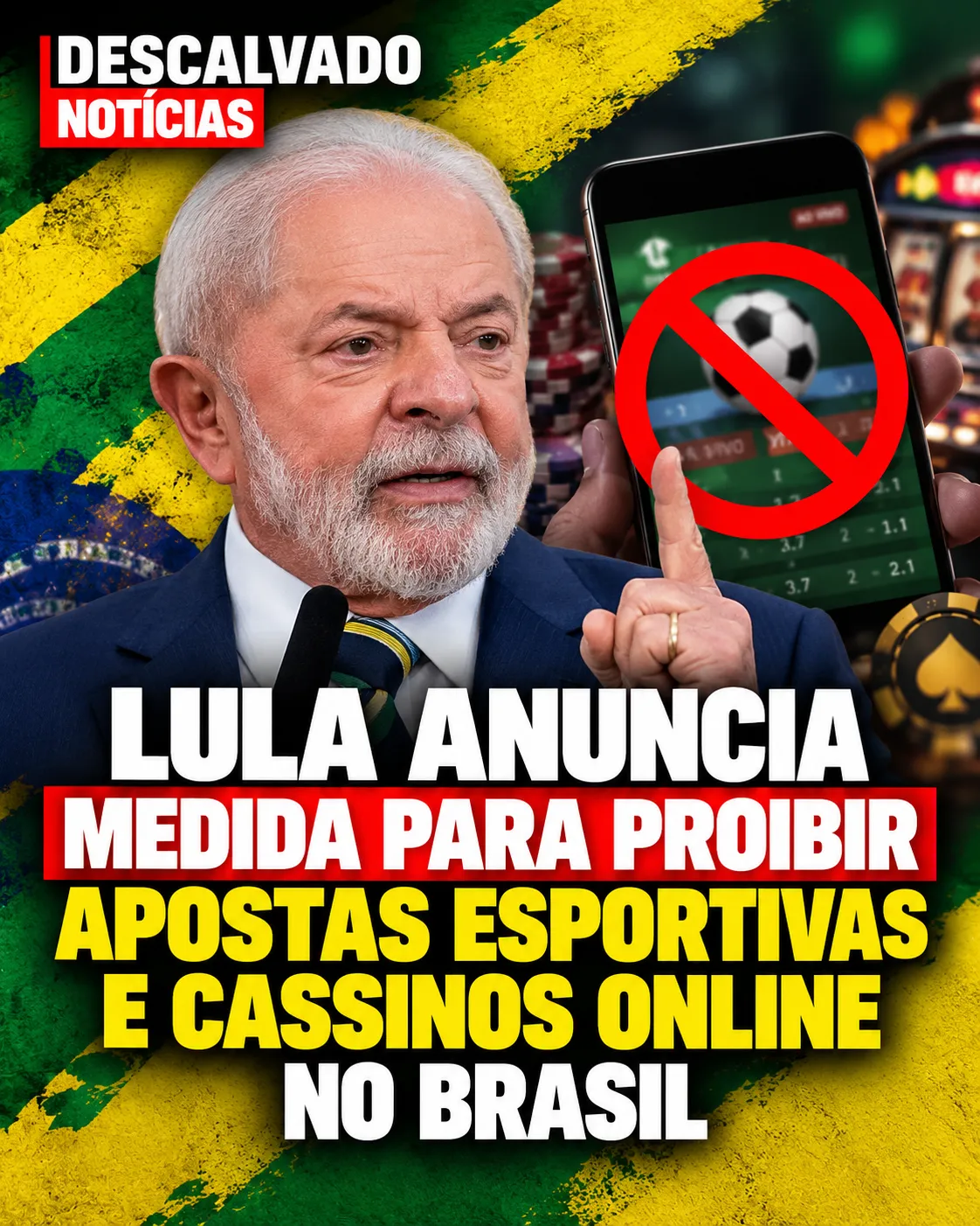 Lula anuncia medida para proibir apostas esportivas e cassinos online no Brasil