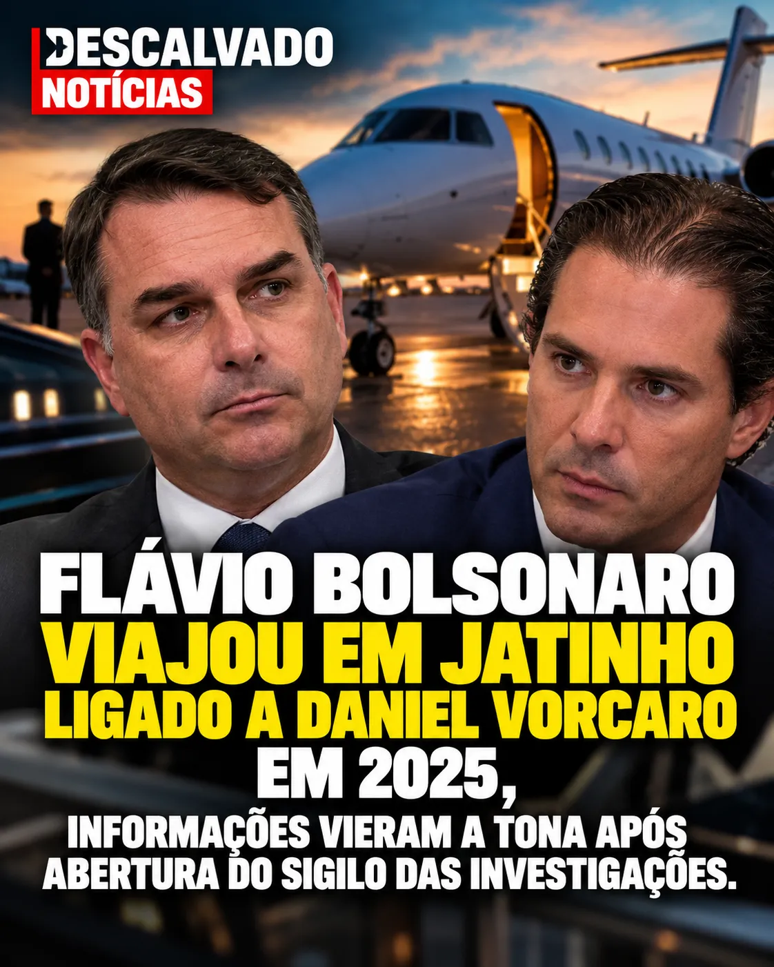 Flávio Bolsonaro viajou em jatinho ligado a Daniel Vorcaro em 2025, informações vieram a tona após abertura do sigilo das investigações.