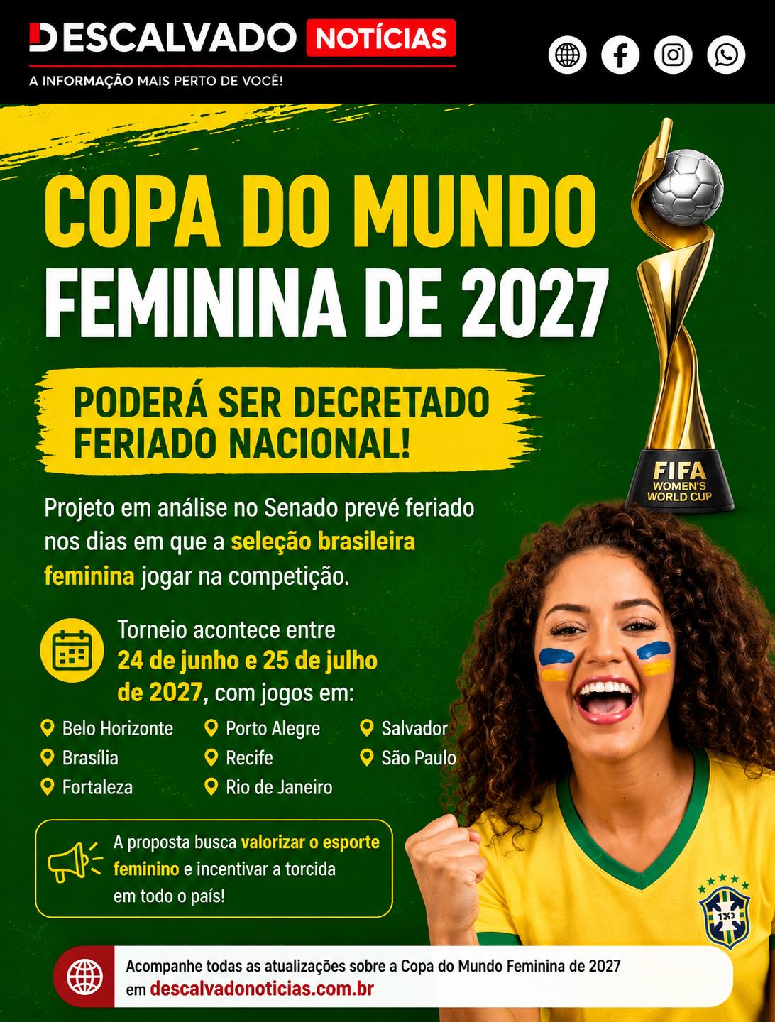 Copa do Mundo Feminina de 2027 terá regras definidas por nova lei sancionada pelo Governo Federal
