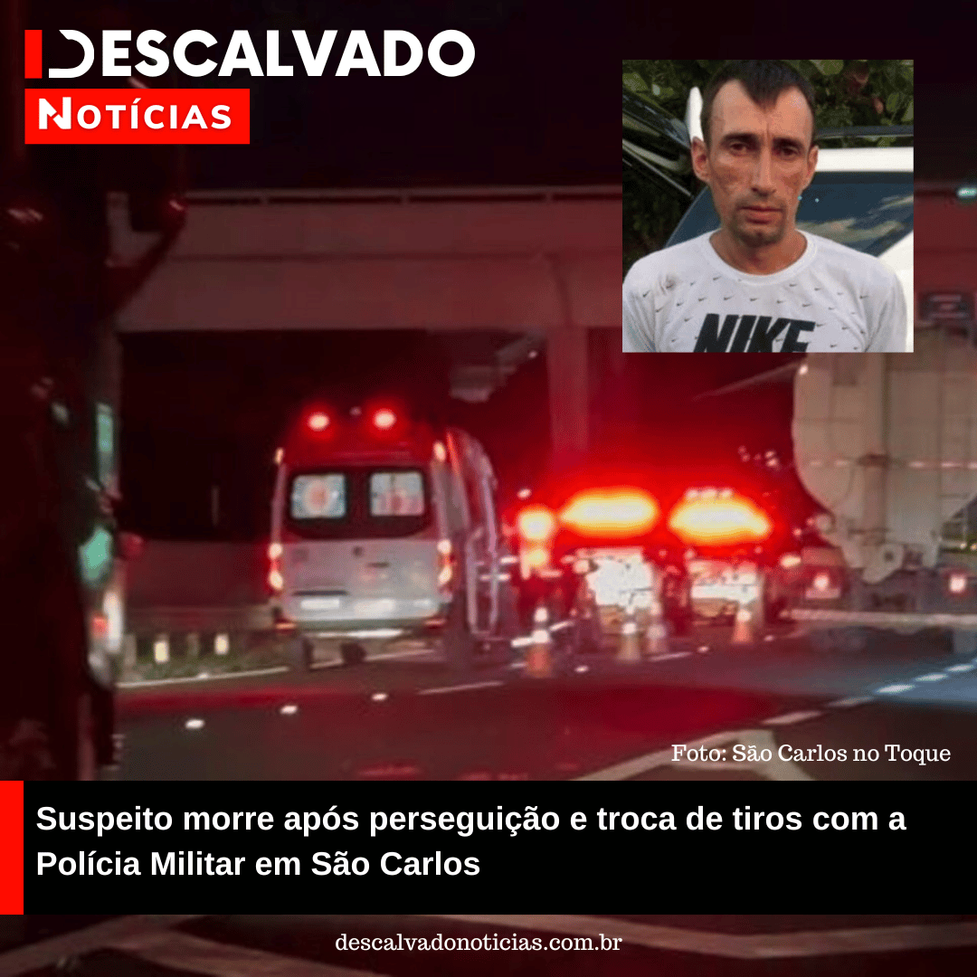 Suspeito morre após perseguição e troca de tiros com a PolÃcia Militar em São Carlos