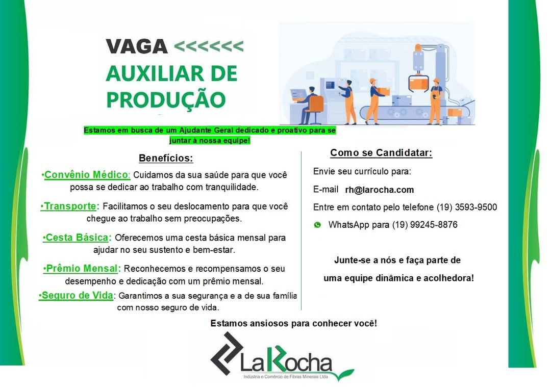 La Rocha abre vaga para Auxiliar de Produção com diversos benefícios