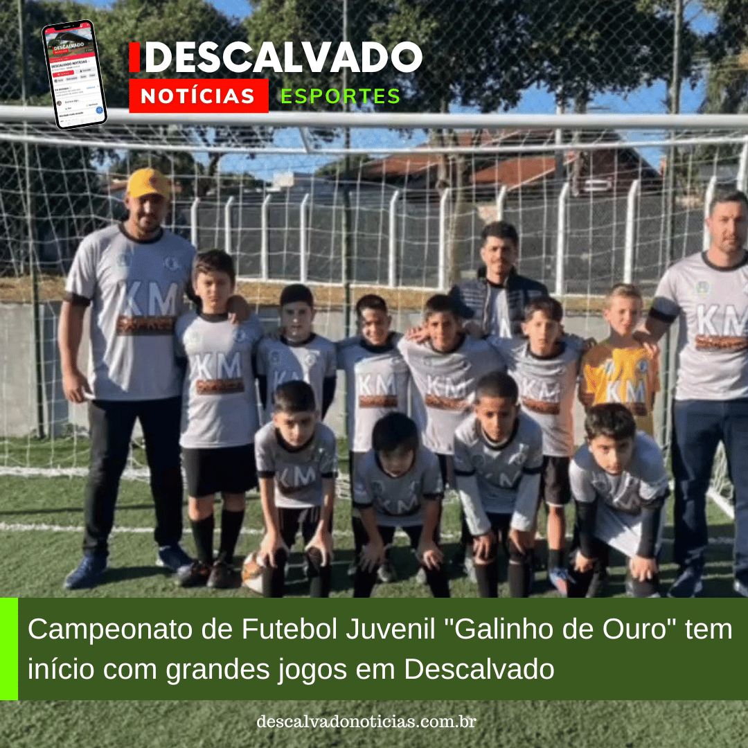 Campeonato de Futebol Juvenil “Galinho de Ouro” tem inÃcio com grandes jogos em Descalvado