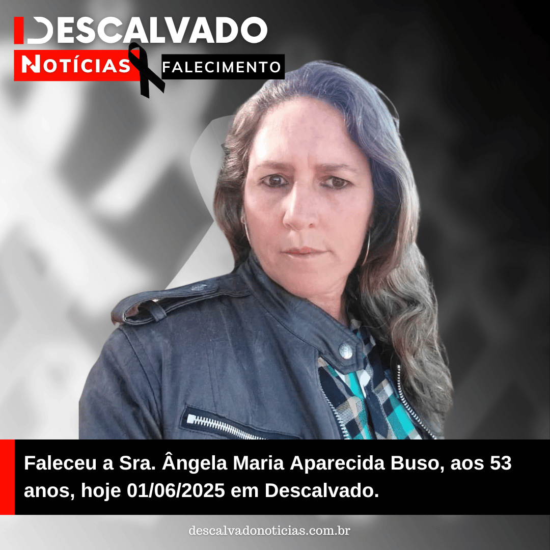 Nota de Falecimento – Sra. Ângela Maria Aparecida Buso, aos 53 anos