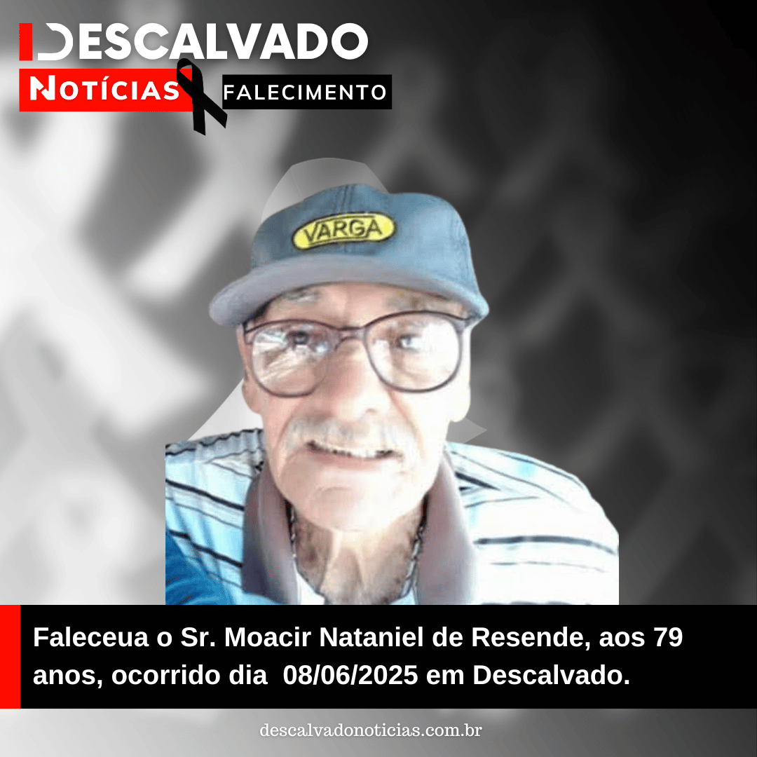 Nota de Falecimento – Sr. Moacir Nataniel de Resende, aos 79 anos