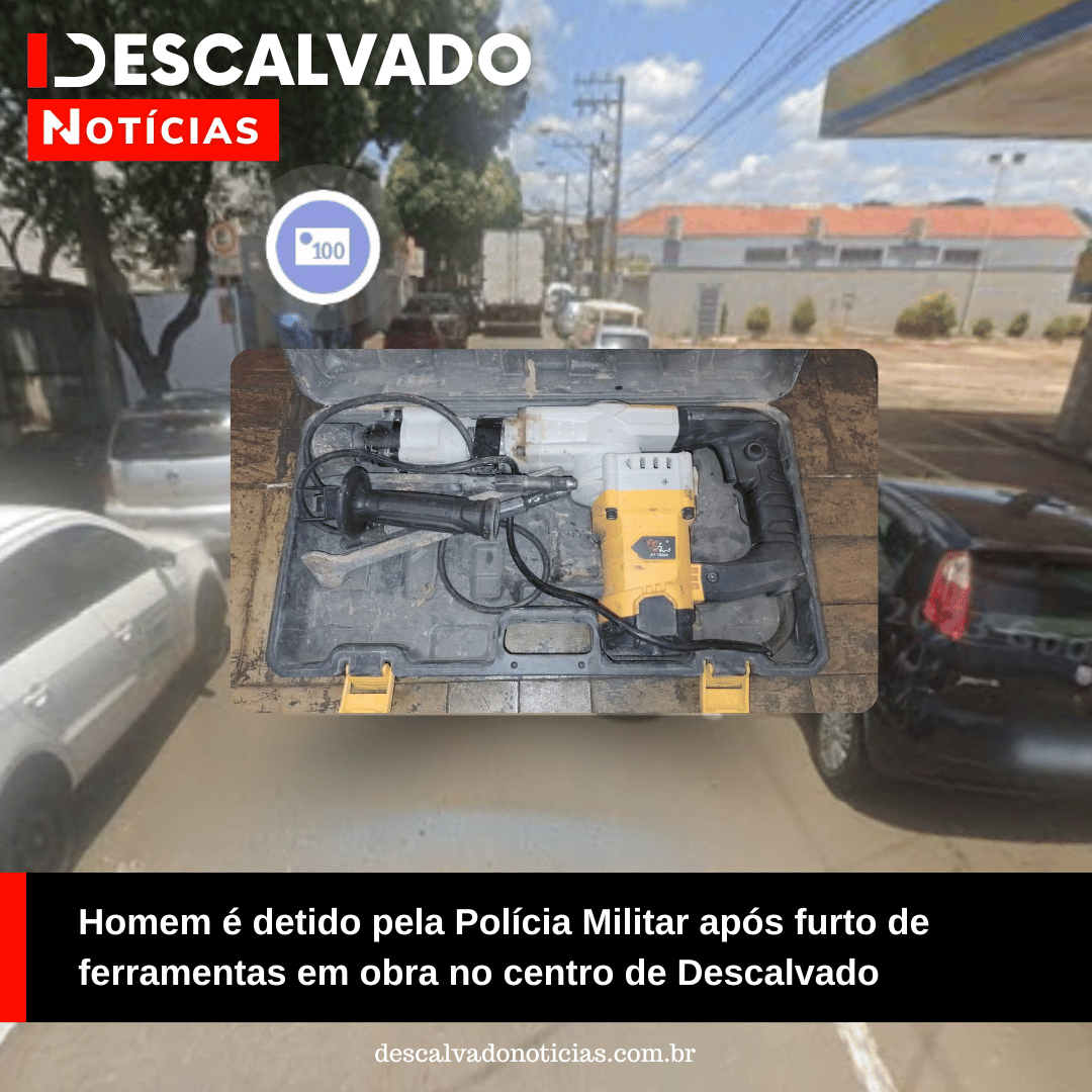Homem é detido pela Polícia Militar após furto de ferramentas em obra no centro de Descalvado