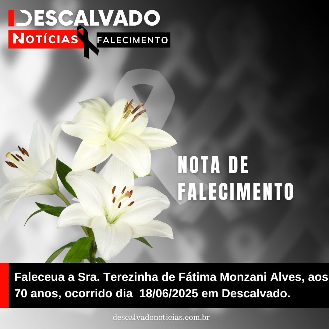 Nota de Falecimento  – Sra. Terezinha de Fátima Monzani Alves, aos 70 anos
