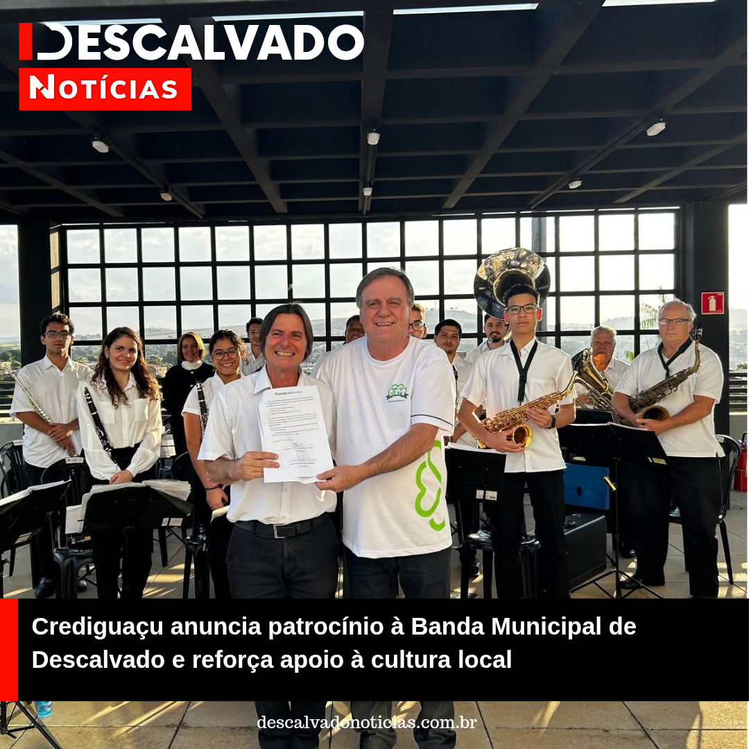 Crediguaçu anuncia patrocínio à Banda Municipal de Descalvado e reforça apoio à cultura local