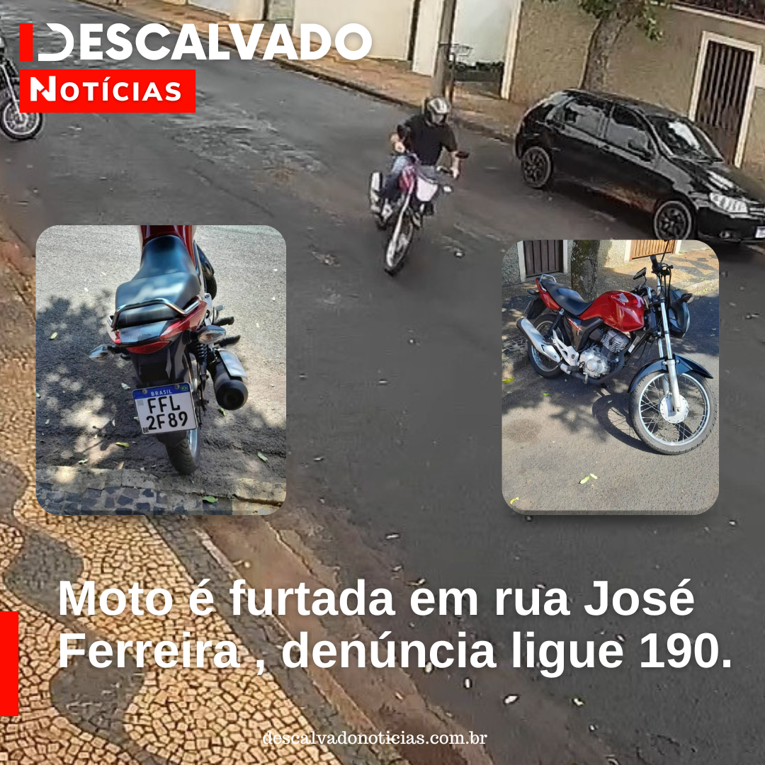 Moto é furtada em rua José Ferreira